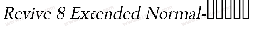 Revive 8 Extended Normal字体转换